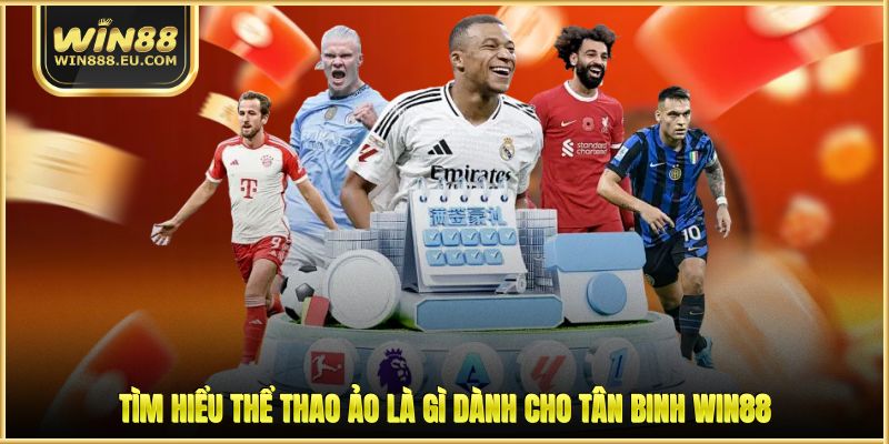 Thể Thao Ảo Là Gì - Xu Hướng Cá Cược HOT 2026 Thể Thao Ảo Là Gì - Xu Hướng Cá Cược HOT 2026