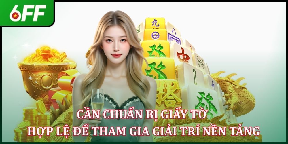 Đăng Ký 6FF - Trải Nghiệm Giải Trí Đỉnh Cao, Vô Vàn Quà Tặng