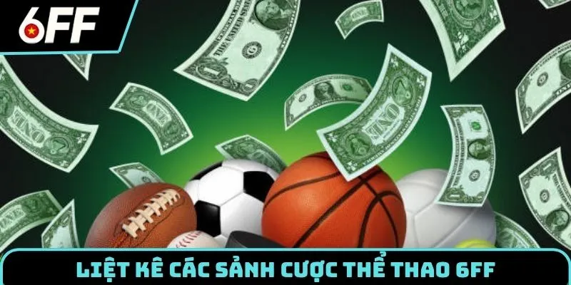 Thể Thao 6FF - Sảnh Cược Đẳng Cấp Cho Mọi Tín Đồ Cá Độ